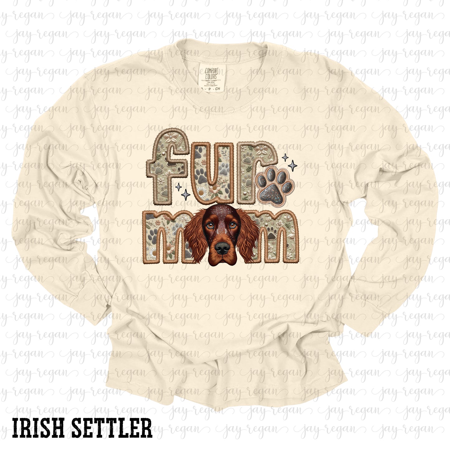 Fur Mom - Irish Settler