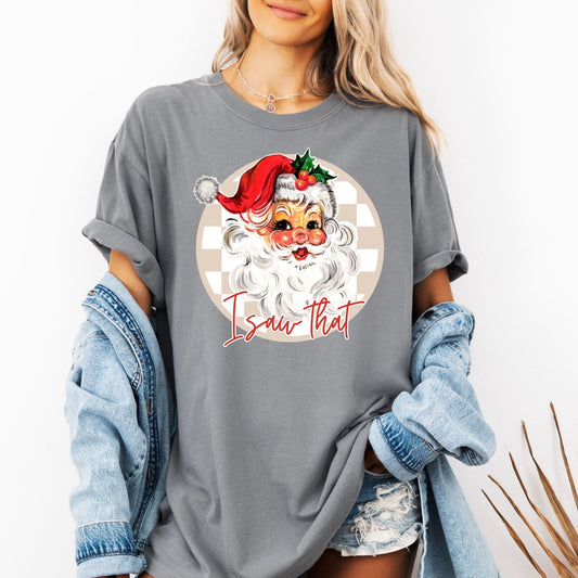 I saw that Santa