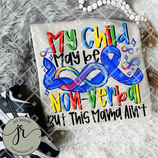Non-Verbal Autism Mama