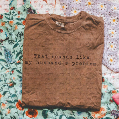 Sounds likes my husband's problem