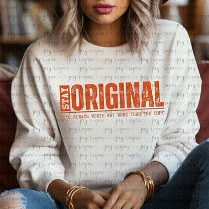 Stay Original