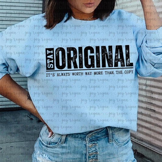 Stay Original