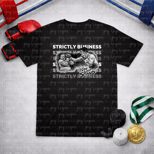 ADULT Strictly Business T-SHIRT